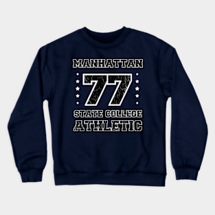 Manhattan Athletic 77 Crewneck Sweatshirt